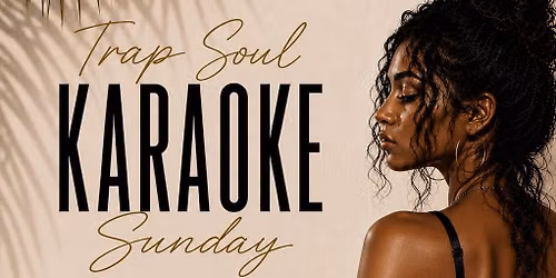 TrapSoul Karaoke 