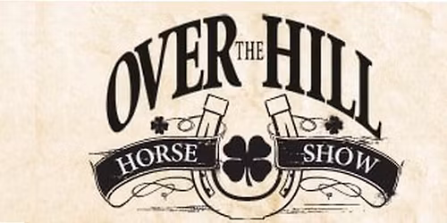 Over the Hill Horse Show