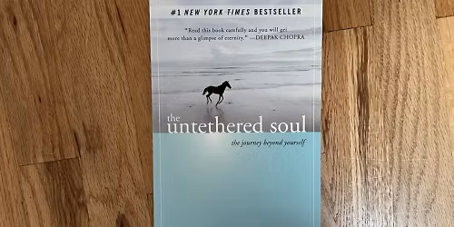 Book Reading-Untethered Soul