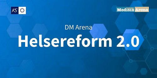 DM Arena Helsereform 2.0