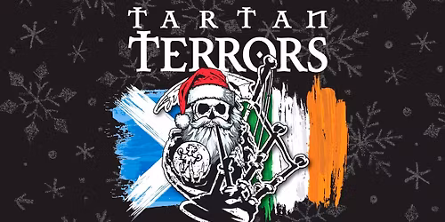 Tartan Terrors Celtic Christmas - FirstOntario Arts Centre Milton