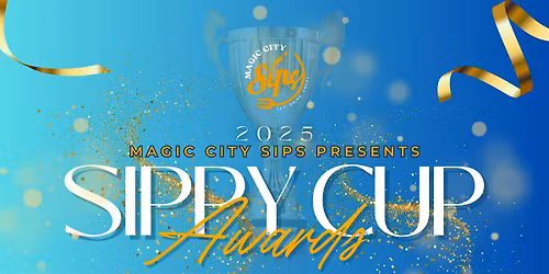 Sippy Cup Awards 2025