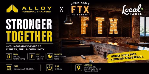Alloy Personal Training x Local Table FTX