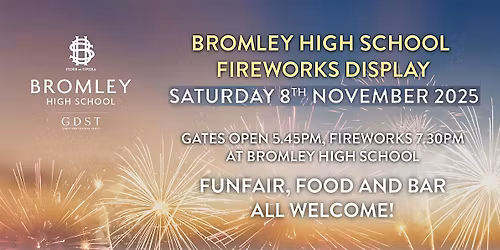 Bromley High Fireworks 2025