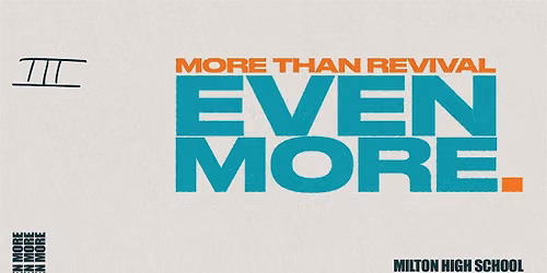 MORE THAN REVIVAL