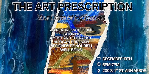 The Art Prescription: Your Dose of Expression