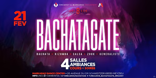 BACHATAGATE\/ Saison 8 \/ 4 Salles \/ 4 Ambiances
