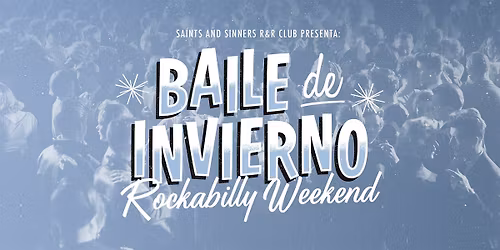 Baile de Invierno - Rockabilly Weekend 2025