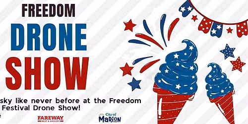 Freedom Festival Drone Show