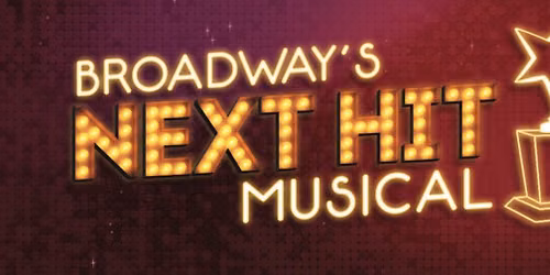 Broadway's Next Hit Musical at Colonial Theatre Idaho