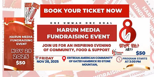 Harun Media Fundraising Event:  Atlanta, Georgia \u2013 One Ummah, One Goal