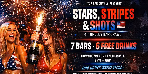 Stars, Stripes, & Shots Bar Crawl