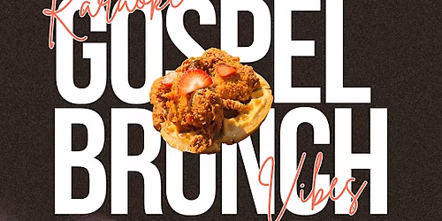 ATL GOSPEL BRUNCH & KARAOKE