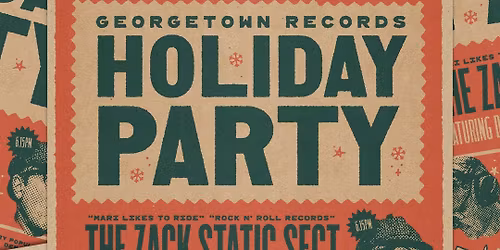 Georgetown Records & Fantagraphics Book Store Holiday Party with Zack Static\/Ryan Burns\/Mark Ostler