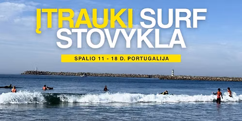  ĮTRAUKI SURF STOVYKLA I PORTUGALIJA 2026