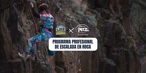 Programa Profesional de Escalada en Roca LPLA x Petzl Foundation