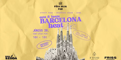 \ud83c\uddea\ud83c\uddf8\u2600\ufe0f eats&beats \u2013 Barcelona Heat \u2013 tapasok, vermut \u00e9s mediterr\u00e1n hangulat a F\u00e9ny Utcai Piacon