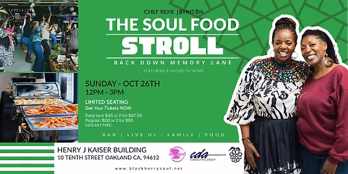Soul Food Stroll: Back Down Memory Lane