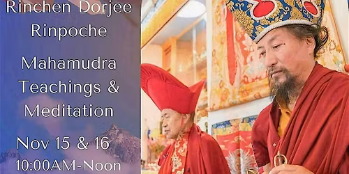 Mahamudra Teachings & Meditation