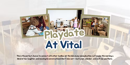 March 2026 | Playdate at Vital
