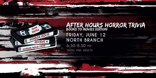 After Hours Horror Trivia @ North Branch