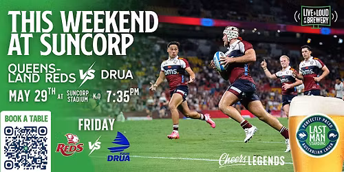 Queensland Reds v Drua: Friday Night Pints at Last Man Standing