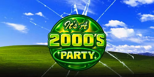 It's a 2000s Party