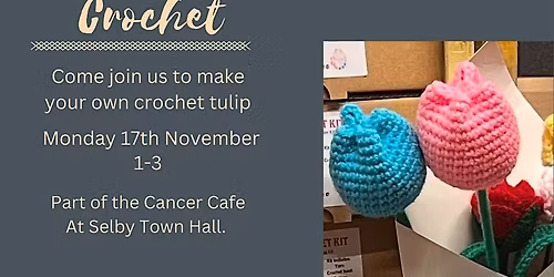 Get creative with crochet - part of the cancer cafe