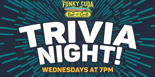 Trivia Wednesdays at The Funky Cuda