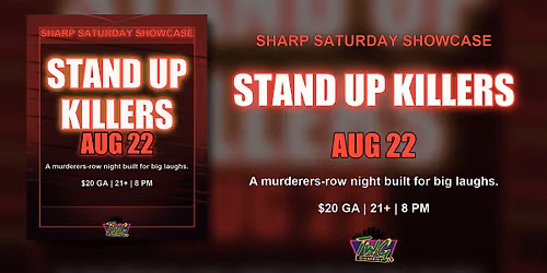 TWG Comedy Presents: Stand Up Killers
