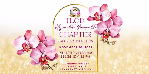 TLOD Haymarket Gainesville Chapter Fall 2025 Induction