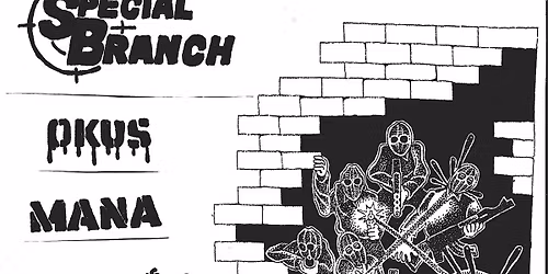 Siyahkal + Special Branch\/Okus\/Mana