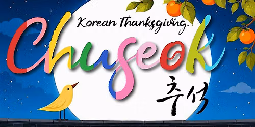 Chuseok Korean Thanksgiving