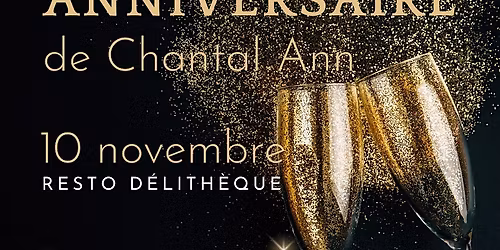 Anniversaire de Chantal Ann