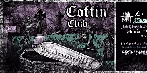 COFFIN CLUB