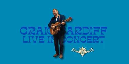 Craig Cardiff (Peterborough, ON) - Saturday, Feb 27, 2027 - Market Hall