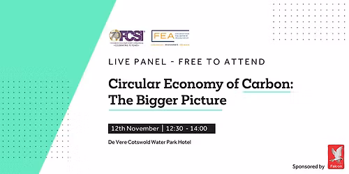 FCSI FEA Circular Economy of Carbon: The Bigger Picture