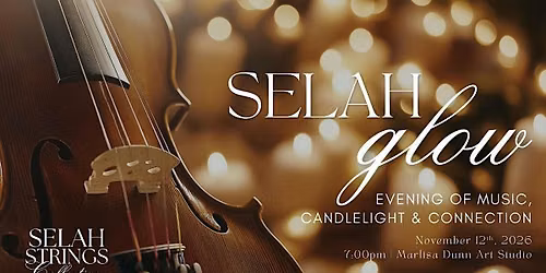 SELAH GLOW DEBUT