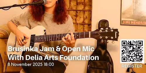 Brusinka Jam & Open Mic with Delia Arts Foundation
