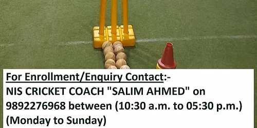 ONE TO ONE PRIVATE AND PERSONALIZED CRICKET COACHING BY SAI NS NIS LEVEL-I CRICKET COACH SALIM AHMED