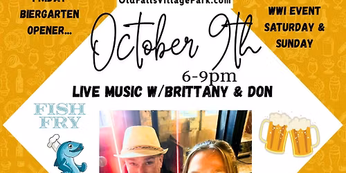 Friday Biergarten and Fish Fry, Live Music with Brittany & Don and 