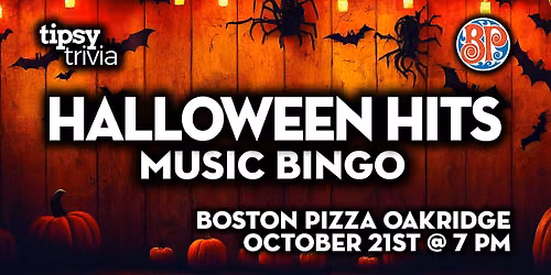Calgary: BP's Oakridge - Halloween Hits Mix Bingo - Oct 21, 7pm