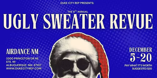 Duke City Rep presents: The Ugly Sweater Revue