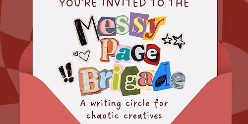 The Messy Page Brigade Writing Circle