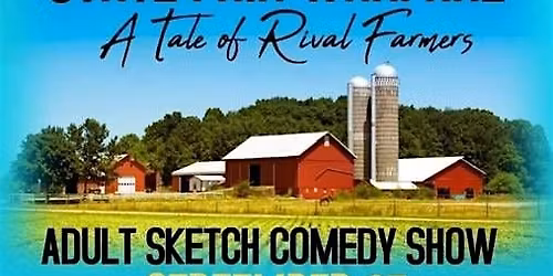 STATE FAIR WARFAIR - SKETCH COMEDY PRODUCTION!