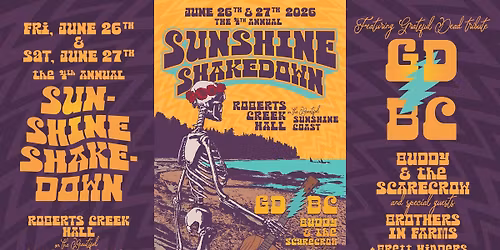 4th Annual "Sunshine Shakedown" With GD\/BC, Buddy & The Scarecrow And More