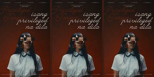 Indie Short Films Showcase (Featuring "Isang Privileged na Dila")