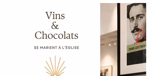 Vins et chocolats se marient \u00e0 l'\u00e9glise St-Jacques
