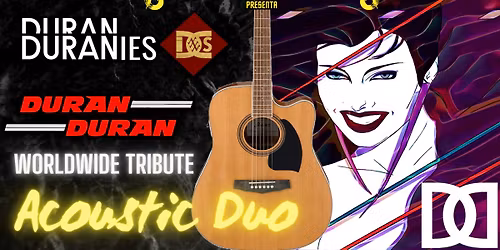 DURAN DURANIES - DURAN DURAN TRIBUTE Acoustic Show live@SHERWOOD PUB, SALZANO (VE)