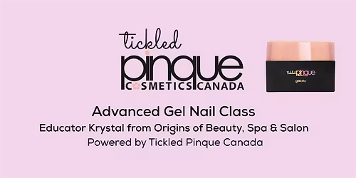 Tickled Pinque Advanced Gel Nail Masterclass